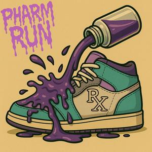 PHARM RUN (feat. GoKrazyVik) (Explicit)