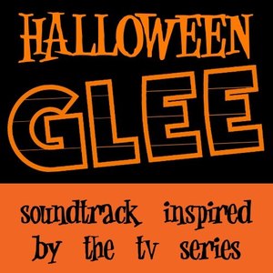 Halloween Glee (Soundtrack Inspired by the TV Series)