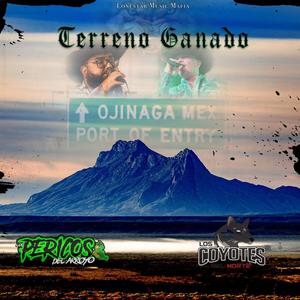 Terreno Ganado (feat. Los Coyotes Del Norte)