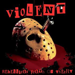 Violent (Explicit)