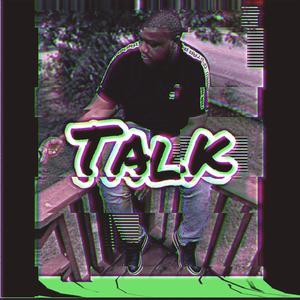 Talk (Explicit)