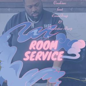 ROOM SERVICE (feat. Emo Trap & Rockstar Purp) [Explicit]