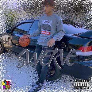 Swerve (Explicit)