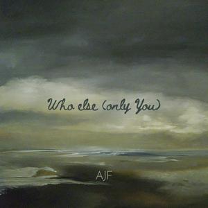 Who else (only You) (Inst.)