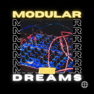 MODULAR DREAMS