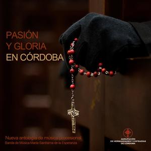 Pasión y Gloria en Córdoba