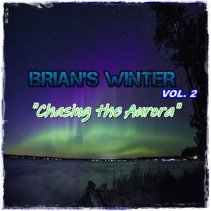 Chasing The Aurora (Explicit)