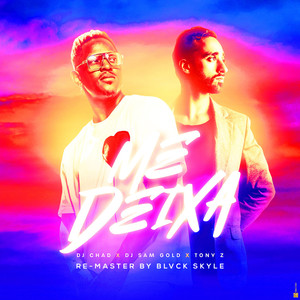 Me Deixa (Remastered)