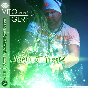 Magic Of Trance Vol. 11 (Guest Ryui Bossen)