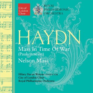 Haydn: Mass in Time of War - Nelson Mass