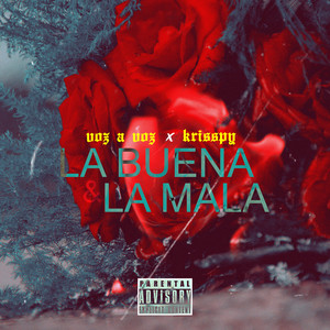 La Buena y La Mala (Explicit)