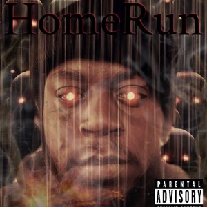 Homerun (Explicit)