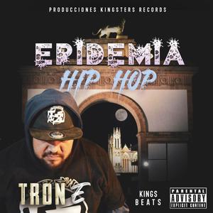 Epidemia Hip Hop (Explicit)