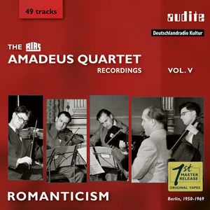 Romanticism (The Rias Amadeus Quartet Recordings, Vol. V)