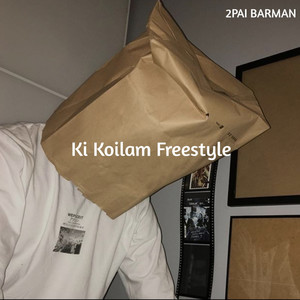 Ki Koilam Freestyle