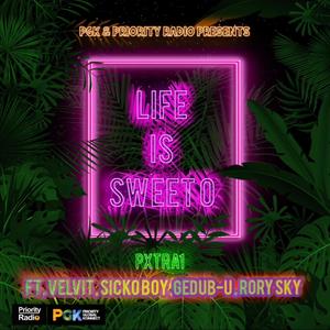 LIFE IS SWEET O (feat. VELVIT, SICKOBOY, GEDUB-U & RORY SKY) (Remix)