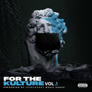 For the Kulture, Vol. 1 (Explicit)