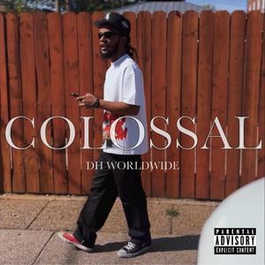 Colossal (Explicit)