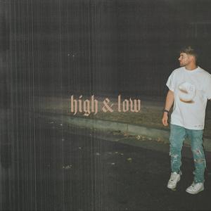 High & Low (Explicit)