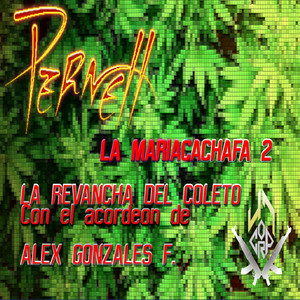 Huele a Mariacacha 2 (La Revancha del Coleto) [Explicit]