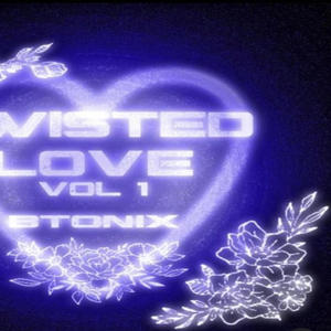 Twisted Love Volume 1 (Explicit)