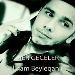 Her Geceler