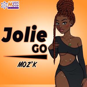 Moz'k (Jolie Go) [Explicit]