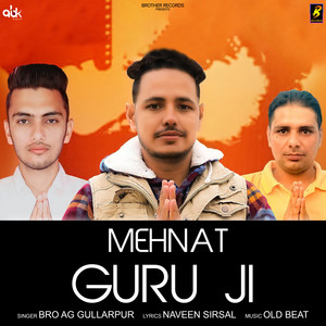 Mehnat Guru Ji