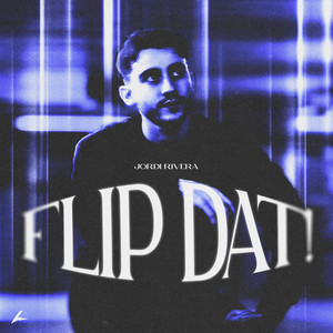 Flip Dat! (Extended Mix)