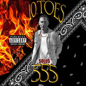 10 Toes (feat. SLOWE blu) [Explicit]