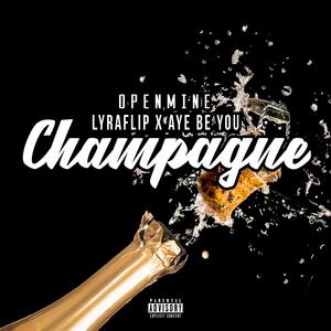 Champagne (Explicit)