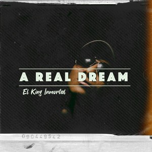 A Real Dream (Explicit)