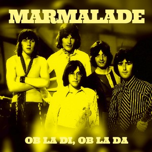 Marmalade. Ob La Di, Ob La Da