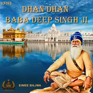 Dhan Dhan Baba Deep Singh Ji (KF193)