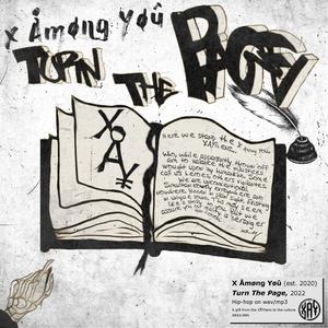 Turn The Page(feat. Jay D-Day Hardaway, Mistah DKB, The Unknown Factor, Jae Tui, HooNoz, Bounce Ball Boogie, Caust Draven, Nina S. Lee & Xayli) (Explicit)