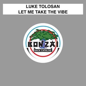 Let Me Take The Vibe (Adrien Mezsi Remix)