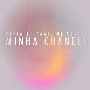 MINHA CHANEEL (feat. Dario Pi)