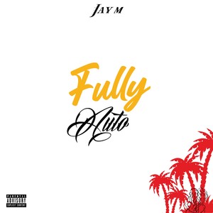 Fully Auto (Explicit)