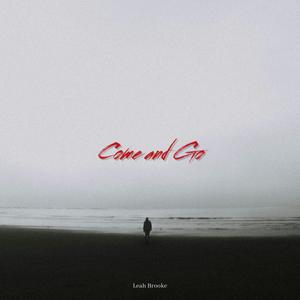 Come and Go (Remastered)