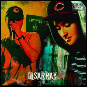 Disarray (Explicit)