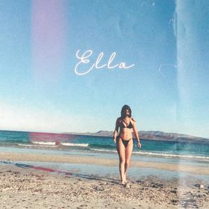 Ella (Explicit)
