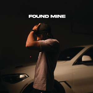 Found Mine