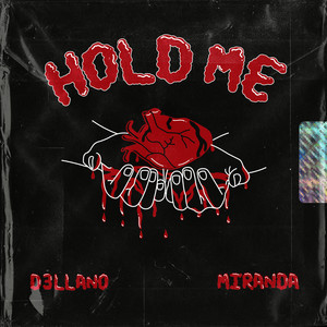 Hold Me (Explicit)