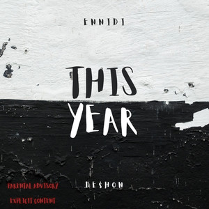 This Year (Explicit)