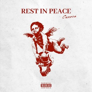 Rest in Peace (Explicit)