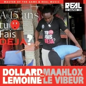 A 15 Ans Tu Fais Déjà (Explicit)