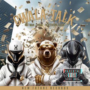 Gwalla Talk (Explicit)