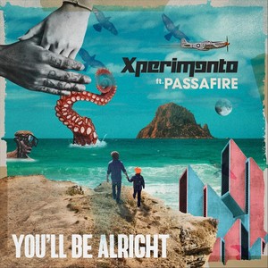 You'll Be Alright (feat. Passafire)