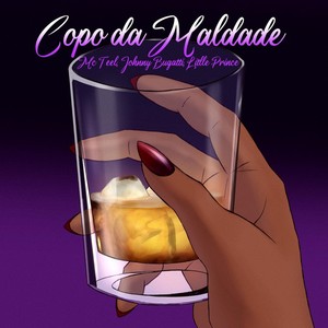 Copo da Maldade (Explicit)