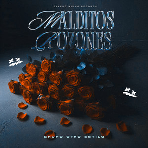 Malditos Rozones (Explicit)